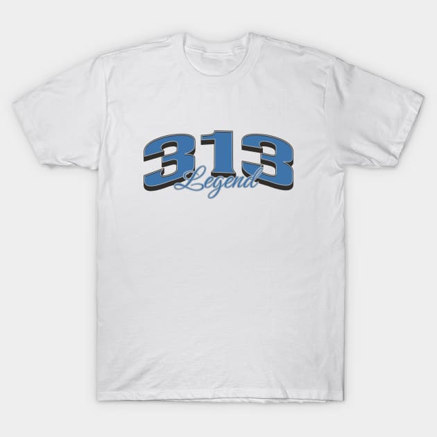 313 Legend T-Shirt by BodinStreet